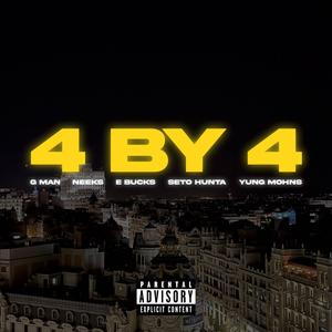4 BY 4