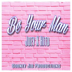 Be Your Man