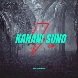 Kahani Suno 7.0