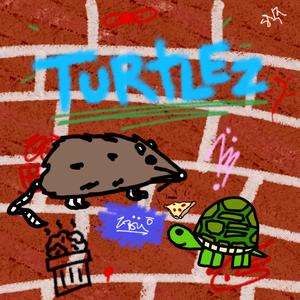 turtlez (feat. killhades, meda, k.c. king & yata)