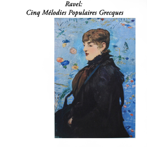 Ravel: Cinq mélodies populaires grecques, I. Le réveil de la mariée, M.A9 (1905-1906, orch. Ravel) (Original)