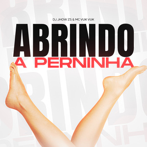 Abrindo a Perninha