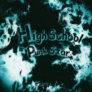 高校朋克巨星 High School Punk Star