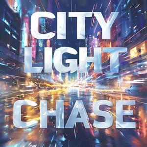City Light Chase