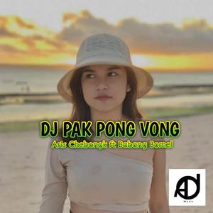 DJ PAK PONG VONG