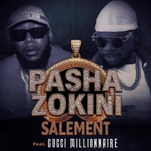 SALEMENT (feat. Gucci Millionnaire)