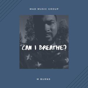 Can I Breathe (feat. Andre Blaack)