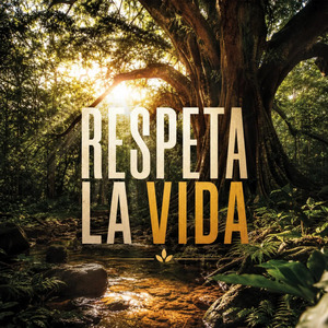 Respeta la Vida