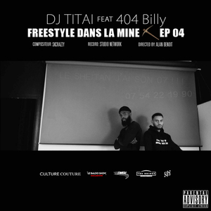 FREESTYLE DANS LA MINE EP 04