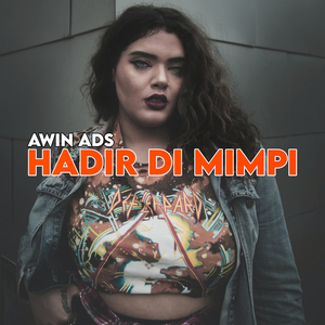 Hadir Di Mimpi