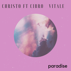 Paradise (feat. Cibro Vitale)