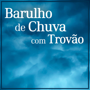 Chuva com Raios e Trovões (Loopable)