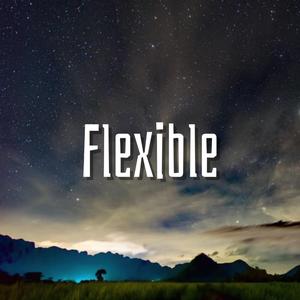 Flexible