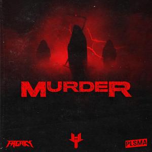 MURDER