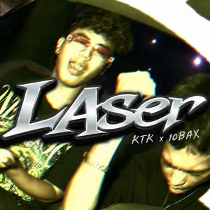 LASER (feat. KNIGHT KING & 10BAX)