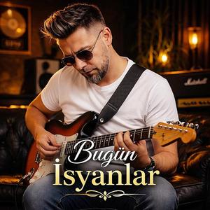 Bugün İsyanlar