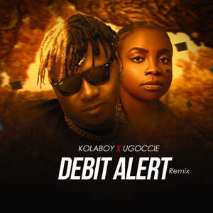 Debit Alert (Remix)