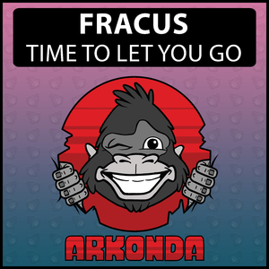 Time To Let You Go (Extended Mix)