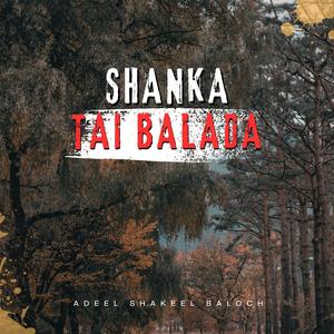 Shanka Tai Balada (Acoustic Version)