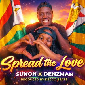 Spread the love (feat. Denzman)