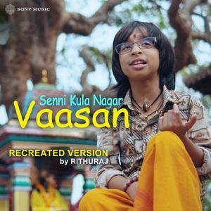 Senni Kula Nagar Vaasan (Cover Version)