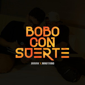 BOBO CON SUERTE