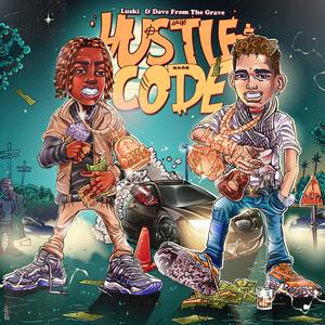 Hustle Code (feat. Dave From The Grave)