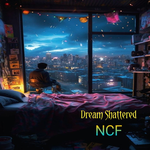 Dream Shattered