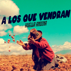 A los Que Vendran
