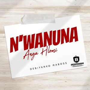 N'WANUNA ANGA HLOMI