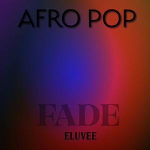 FADE