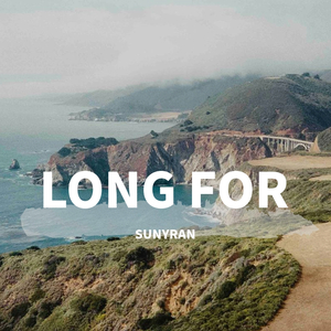 LONG FOR