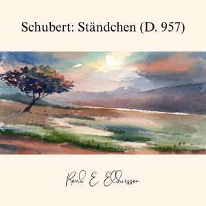 Schubert: Ständchen (D. 957) - Arranged for Cello Quartet
