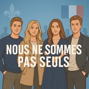 Nous ne sommes pas seuls