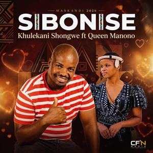 Sibonise (feat. Queen Manono)