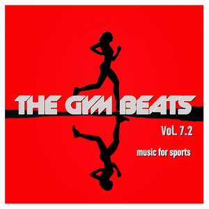 The Gym Beats, Vol. 7.2 (Nonstop-Megamix)