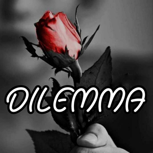 Dilemma