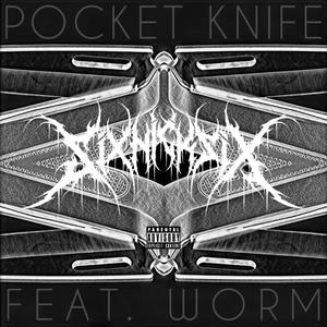 Pocket Knife (feat. Worm)