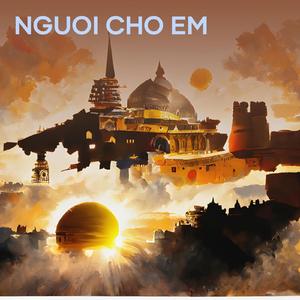 NGUOI CHO EM
