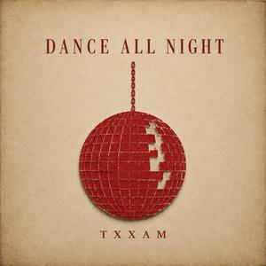 Dance All Night