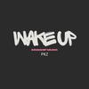 Pkz - WAKE UP