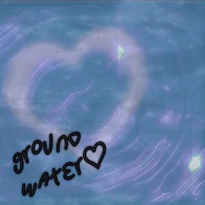 Z地下水（ground water）