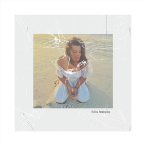 Fiéis Feridas