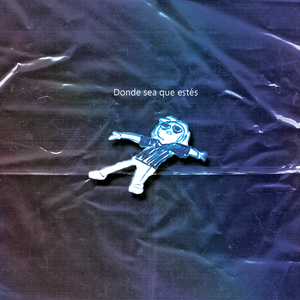 Donde Sea Que Estes
