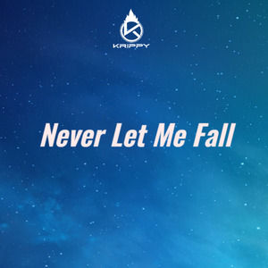 Never Let Me Fall
