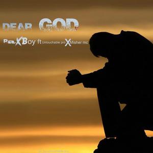 Dear God (feat. Untouchable pro & Misher mc)