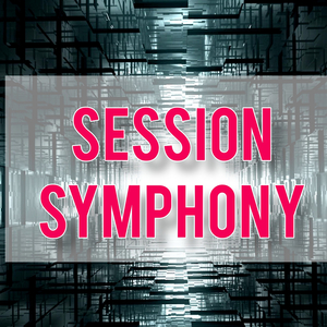 Session Symphony