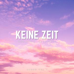 Keine Zeit (feat. GuyniteYT)