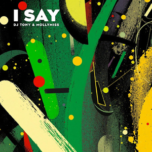 I Say