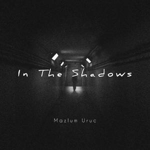 In the Shadows